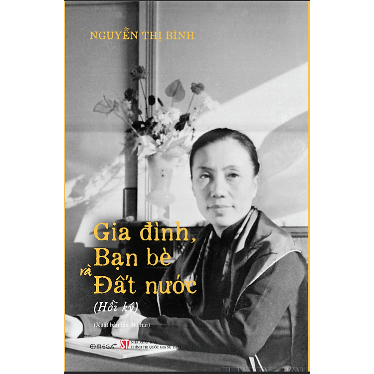 [🛒🇻🇳]Hồi Ký Nguyễn Thị Bình - Gia Đình, Bạn Bè và Đất Nước - Alpha Books , SKU - 4924934203463 - tiki.vn 🇻🇳🛒Top1Shop🛒 🇻🇳Top1Vietnam🇻🇳 🛍🛒🇻🇳