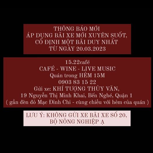 [☕️🇻🇳] 15.22 café – wine – live music ☕️ Top1Coffee ☕️ THÔNG BÁO MỚI 
 ÁP DỤNG BÃI XE MỚI XUYÊN SUỐT,
 CỐ ĐỊNH MỘT BÃI DUY NHẤT:
 Bãi xe miễn phí: 
 KHÍ TƯỢNG THỦY VĂN, 19 Nguyễn Thị  , shares-1✔️ , likes-1❤️️ , date-2023-03-19 12:36:36🇻🇳🇻🇳🇻🇳📰🆕