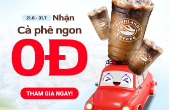 [☕️🇻🇳] Highlands Coffee – THƯƠNG HIỆU BẮT NGUỒN TỪ CÀ PHÊ VIỆT NAM ☕️ Top1Coffee 🥤 – MOMO BONBON – NHẬN CÀ PHÊ NGONVÀ THÊM VOUCHER GIẢM 15% ĐẾN TỪ HIGHLANDS COFFEE✨
…