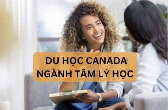 [👨‍🎓🏫🇻🇳] Du học Canada ngành tâm lý học – thực hư ra sao? – CÔNG TY DU HỌC LIP VIỆT NAM