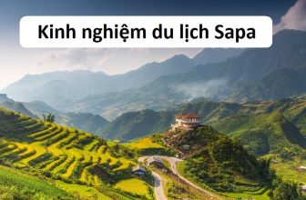 [🌏🇻🇳] [Update 2022] Kinh nghiệm du lịch Sapa từ dân thổ địa