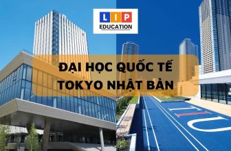[👨‍🎓🏫🇻🇳] Đại Học Quốc Tế Tokyo Nhật Bản