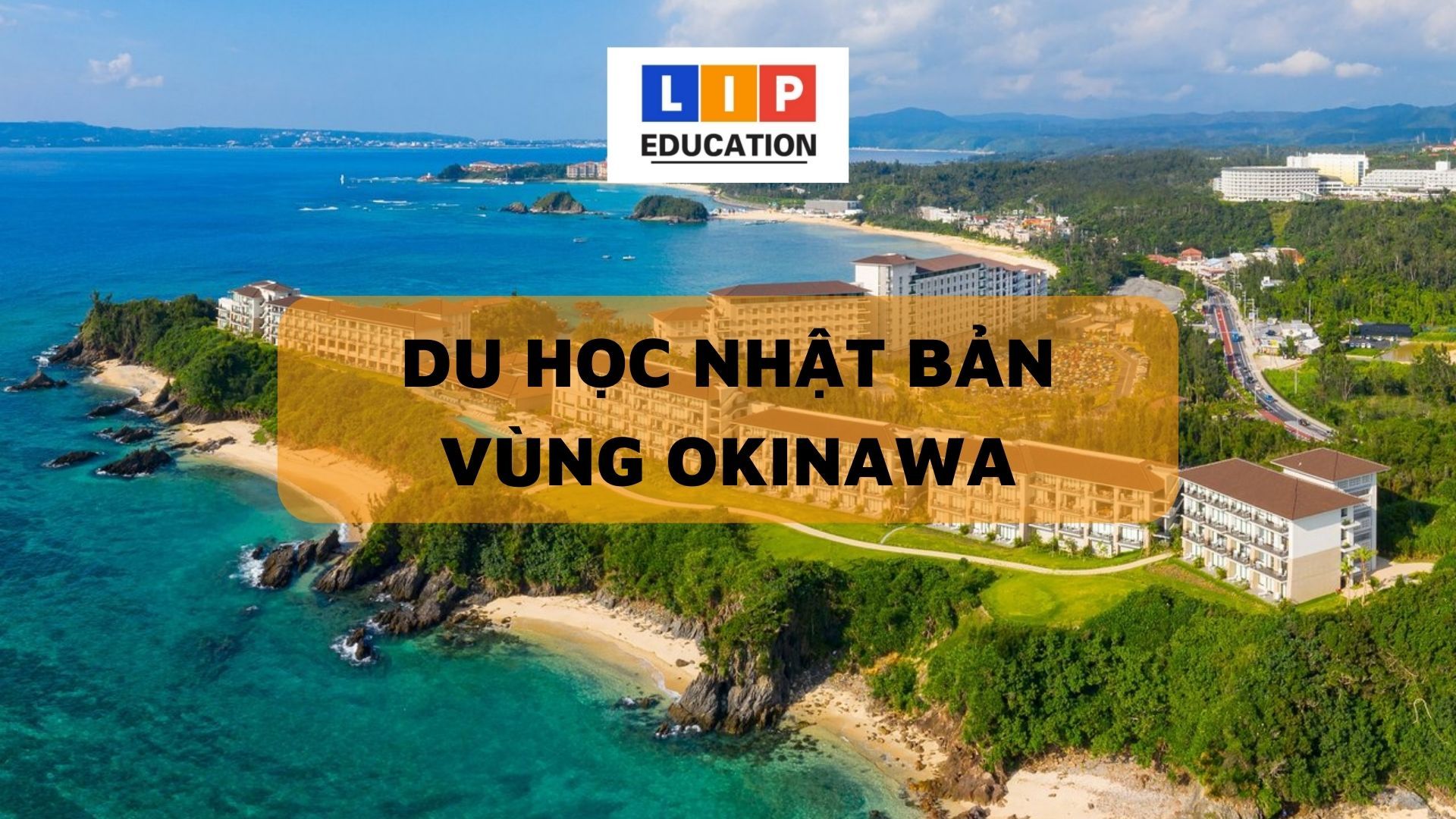 [👨‍🎓🏫🇻🇳] Du Học Nhật Bản Vùng Okinawa