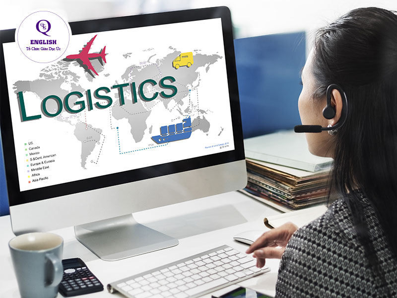 lĩnh vực logistic có những thuật ngữ chuyên biệt bằng tiếng anh bạn phải nắm chắc