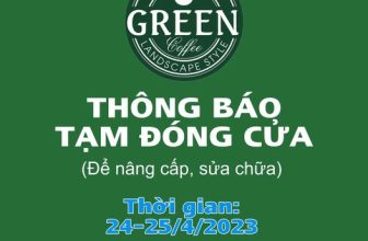 [☕️🇻🇳] Green Coffee Hà Nam 🥤 Top1Coffee ☕️ Nhằm nâng cấp chất lượng dịch vụ, và sửa chữa 1 số trang thiết bị, Green Coffee tạm nghỉ 2 ngày 24-25/4/2023 và dự kiến mở lại v , shares-0✔️ , likes-7❤️️ , date-2023-04-24 04:16:53🇻🇳🇻🇳🇻🇳📰🆕