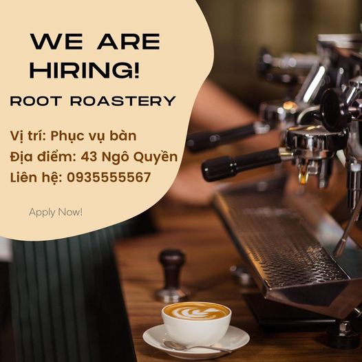 [☕️🇻🇳] Root Coffee Roastery 🥤 Top1Coffee ☕️ ROOT ROASTERY thông báo tuyển dụng bổ sung nhân viên
Vị trí :
– Phục vụ các ca sáng, chiều
– Thời gian làm việc: 6-12h. 7-12h , shares-3✔️ , likes-23❤️️ , date-2023-08-18 03:08:36🇻🇳🇻🇳🇻🇳📰🆕