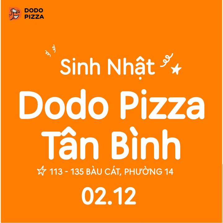 [🍕🇻🇳] Dodo Pizza Vietnam – Chuỗi nhà hàng Pizza tại TP.HCM 🍕 Top1Pizza – no1Pizza 🥘 – Mừng sinh nhật – Nhận deal đỉnh🌟

[02/12] DODO PIZZA TÂN BÌNH – TƯNG BỪNG TUNG SI …