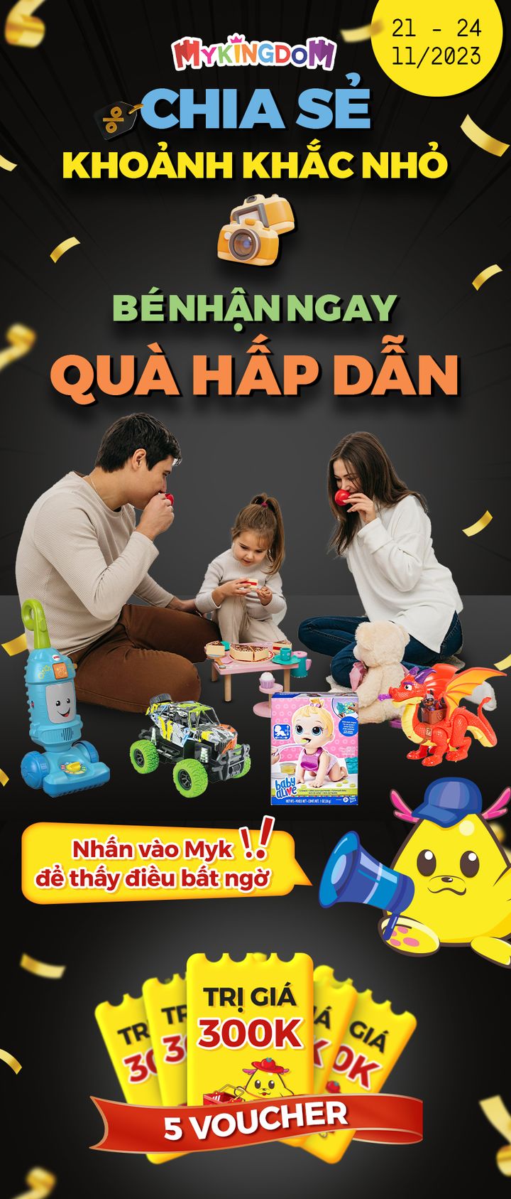 [🧸️🇻🇳] Mykingdom – Đồ Chơi Chính Hãng – An Toàn Cho Bé – Giá Tốt Cho Mẹ 🛴Top1Toys 🧸️ – [MINIGAME] CHIA SẺ KHOẢNH KHẮC NHỎ – BÉ NHẬN NGAY QUÀ HẤP DẪN ️👨‍👩‍👧 …