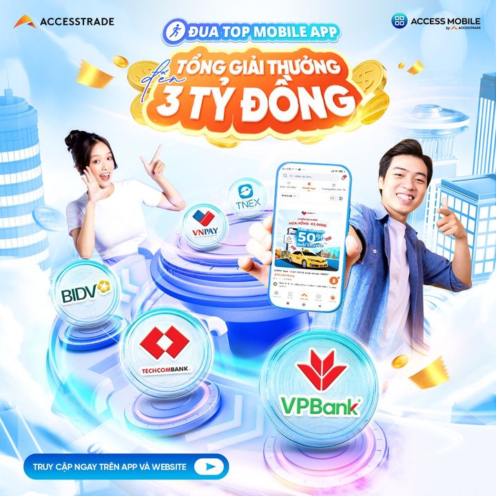 [🤑🇻🇳] ACCESSTRADE là nền tảng Tiếp thị liên kết (Affiliate Marketing) số 1 tại Việt Nam 💲 Top1MMO 🤑 – ⭐️ BLACK FRIDAY ĐỔ BỘ MOBILE APP! CÁC CAMP NGON ĐỒNG LOẠT BONUS ĐẾN 284 TRIỆU
…