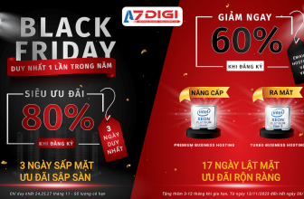 [💫🇻🇳] [UPDATE] Black Friday 2023 – AZDIGI khuyến mãi lớn nhất năm » Top1Deal