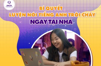 [👨‍🎓🇻🇳] Cách Luyện Nói Tiếng Anh Trôi Chảy, Cải Thiện Phát Âm Hiệu Quả Tại Nhà