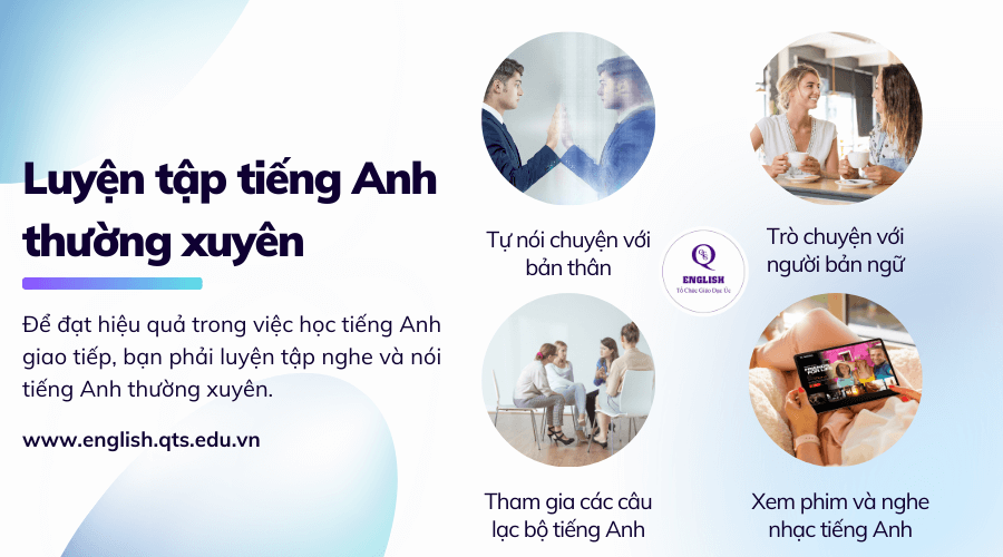 Bước 3 - Luyện tập nghe và nói tiếng Anh giao tiếp hàng ngày