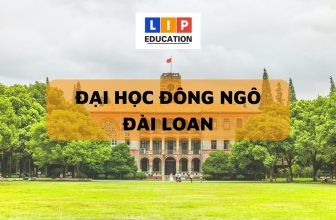 [👨‍🎓🏫🇻🇳] Đại Học Đông Ngô – Ngôi Trường Có Nhiều Cảnh Đẹp Tự Nhiên
