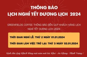 [☕️🇻🇳] Cà phê Đồng Xanh – Greenfields Coffee 🥤 Top1Coffee ☕️ GREENFIELDS COFFEE THÔNG BÁO LỊCH NGHỈ TẾT DƯƠNG LỊCH 2024 Greenfields Coffee xin thông báo đến Quý khách hàng lịch nghỉ Tết Dươ , shares-0✔️ , likes-13❤️️ , date-2023-12-27 04:00:43🇻🇳🇻🇳🇻🇳📰🆕