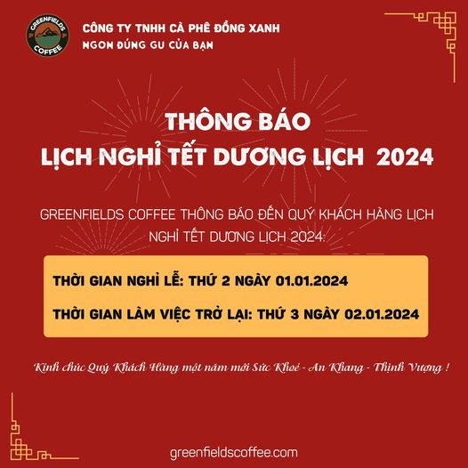 [☕️🇻🇳] Cà phê Đồng Xanh – Greenfields Coffee 🥤 Top1Coffee ☕️ GREENFIELDS COFFEE THÔNG BÁO LỊCH NGHỈ TẾT DƯƠNG LỊCH 2024Greenfields Coffee xin thông báo đến Quý khách hàng lịch nghỉ Tết Dư , shares-0✔️ , likes-20❤️️ , date-2023-12-27 04:00:43🇻🇳🇻🇳🇻🇳📰🆕