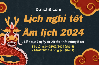 [❤️️🇻🇳] Lịch nghỉ tết âm lịch (Nguyên Đán) 2024 CHÍNH THỨC!!!