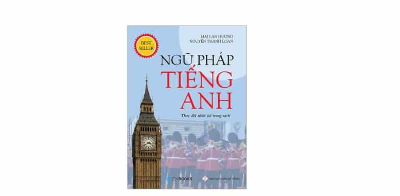 Ngữ pháp tiếng Anh – Mai Lan Hương