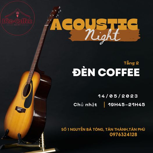 [☕️🇻🇳] Đèn Coffee 🥤 Top1Coffee ☕️ Cả nhà đừng quên tối nay bên Đèn Coffee nhà  19h45 Tối nay ( 14/05/2023)
LIVE ACOUSTIC
Guitar: ĐẶNG DŨNG
Ca , shares-0✔️ , likes-86❤️️ , date-2023-05-14 07:57:50🇻🇳🇻🇳🇻🇳📰🆕