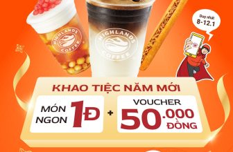 [☕️🇻🇳] Highlands Coffee – THƯƠNG HIỆU BẮT NGUỒN TỪ CÀ PHÊ VIỆT NAM ☕️ Top1Coffee 🥤 – 🥳 MỞ TIỆC ĐẦU NĂM – MÓN NGON CHỈ 1 ĐỒNG​🏃 Khởi đầu năm mới đầy …