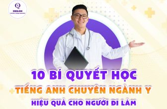 [👨‍🎓🇻🇳] 10 Bí quyết học tiếng Anh chuyên ngành Y hiệu quả cho người đi làm