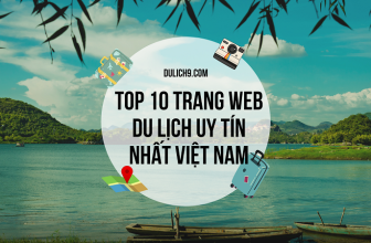 [🌏🇻🇳] TOP 10 trang web thông tin du lịch uy tín nhất Việt Nam 2024