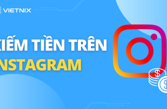 [🤑🇻🇳] 10 cách kiếm tiền trên Instagram hiệu quả & uy tín nhất 2024