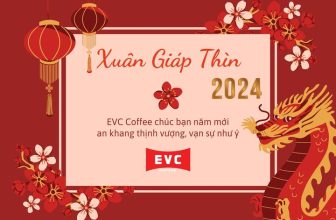 [☕️🇻🇳] EVC Coffee 🥤 Top1Coffee ☕️ THÔNG BÁO LỊCH NGHỈ TẾT NGUYÊN ĐÁN – GIÁP THÌN 2⃣0⃣2⃣4⃣
EVC Coffee xin gửi lời cảm ơn chân thành  , shares-0✔️ , likes-15❤️️ , date-2024-02-05 03:59:44🇻🇳🇻🇳🇻🇳📰🆕