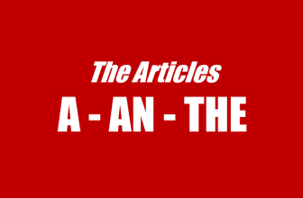 [👨‍🎓🇻🇳] Cách dùng mạo từ A-An-The chi tiết và dễ hiểu