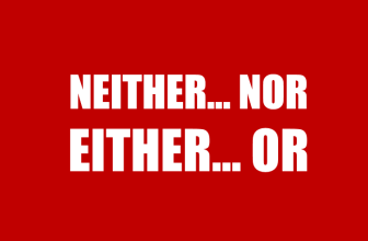 [👨‍🎓🇻🇳] Phân biệt Neither nor và Either or dễ dàng chỉ trong 3 phút