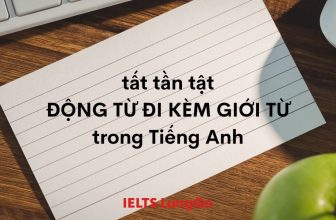[👨‍🎓🇻🇳] Tổng hợp 150+ Động từ đi với Giới từ kèm bài tập chi tiết