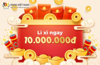 LÌ XÌ ĐẾN 10 TRIỆU ĐỒNG – NHẬN NGAY THÔI  [👨‍🎓🇻🇳] dwn.com.vn