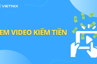 [🤑🇻🇳] Top 17 app xem video kiếm tiền uy tín, HOT nhất 2024