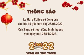 [☕️🇻🇳] La Gare Coffee 🥤 Top1Coffee ☕️  [ La Gare Coffee đóng cửa sớm hôm nay ]Thân gửi quý khách hàng, La Gare sẽ đóng cửa sớm vào lúc 19 giờ ngày 25/01/2022 cho t , shares-1✔️ , likes-3❤️️ , date-2022-01-25 03:15:08🇻🇳🇻🇳🇻🇳📰🆕