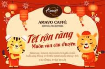 [☕️🇻🇳] Amavo Caffè 🥤 Top1Coffee ☕️ “QUẨY” XUYÊN TẾT CÙNG AMAVOMọi người ơi!! Mọi người đã sửa soạn đón tết tới đâu rồi nèVẫn như mọi năm Amavo Caffè sẽ mở  , shares-5✔️ , likes-378❤️️ , date-2022-01-27 15:04:29🇻🇳🇻🇳🇻🇳📰🆕