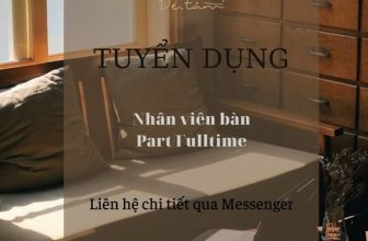 [☕️🇻🇳]  De.TẦM Cafe – Coffee – Bistro 🥤 Top1Coffee ☕️ Chào bạn
Đầu tuần de.Tầm mời bạn đọc thông tin tuyển dụng mới. Nếu bạn mong muốn gia nhập nhà của chúng mình, hãy ứng tuyển nga , shares-1✔️ , likes-11❤️️ , date-2023-04-03 09:40:05🇻🇳🇻🇳🇻🇳📰🆕