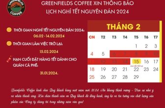[☕️🇻🇳] Cà phê Đồng Xanh – Greenfields Coffee 🥤 Top1Coffee ☕️ GREENFIELDS COFFEE THÔNG BÁO LỊCH NGHỈ TẾT NGUYÊN ĐÁN 2024Greenfields Coffee thông báo đến Quý khách hàng lịch nghỉ Tết Nguyê , shares-3✔️ , likes-18❤️️ , date-2024-01-16 02:03:15🇻🇳🇻🇳🇻🇳📰🆕