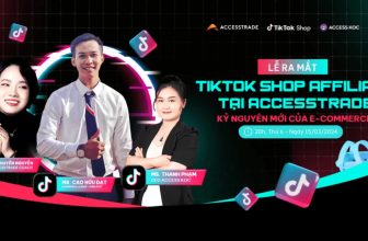 [🤑🇻🇳] ACCESSTRADE là nền tảng Tiếp thị liên kết (Affiliate Marketing) số 1 tại Việt Nam 💲 Top1MMO 🤑 – Affiliate trên TikTok dù ra mắt chưa lâu nhưng đã và đang khuấy đảo thị trường …
