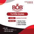 [☕️🇻🇳] B.O.B Coffee 🥤 Top1Coffee ☕️ .. TUYỂN DỤNG THÁNG 3/2024

 Quản lý Coffee (điền vào link)
 Nhân viên phục vụ (Liên hệ SĐT trong hình)

Nhanh tay nhanh chân đi , shares-0✔️ , likes-24❤️️ , date-2024-02-18 07:03:02🇻🇳🇻🇳🇻🇳📰🆕