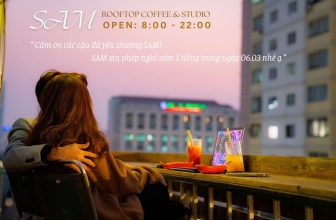 [☕️🇻🇳] Sam Rooftop Coffee 🥤 Top1Coffee ☕️ SAM cảm ơn các cậu đã dành nhiều tình yêu thương.
SAM xin phép được đóng cửa sớm lúc 22h00 tối ngày 06/03 để các nhân sự của SA , shares-0✔️ , likes-8❤️️ , date-2024-03-06 08:09:01🇻🇳🇻🇳🇻🇳📰🆕