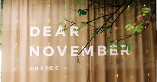 [☕️🇻🇳] Dear November Coffee 🥤 Top1Coffee ☕️  , shares-0✔️ , likes-0❤️️ , date-2023-03-07 14:40:52🇻🇳🇻🇳🇻🇳📰🆕