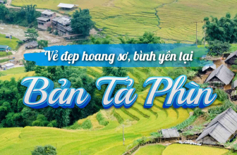 [🍜🥤🇻🇳] Hướng dẫn du lịch bản Tả Phìn Sapa