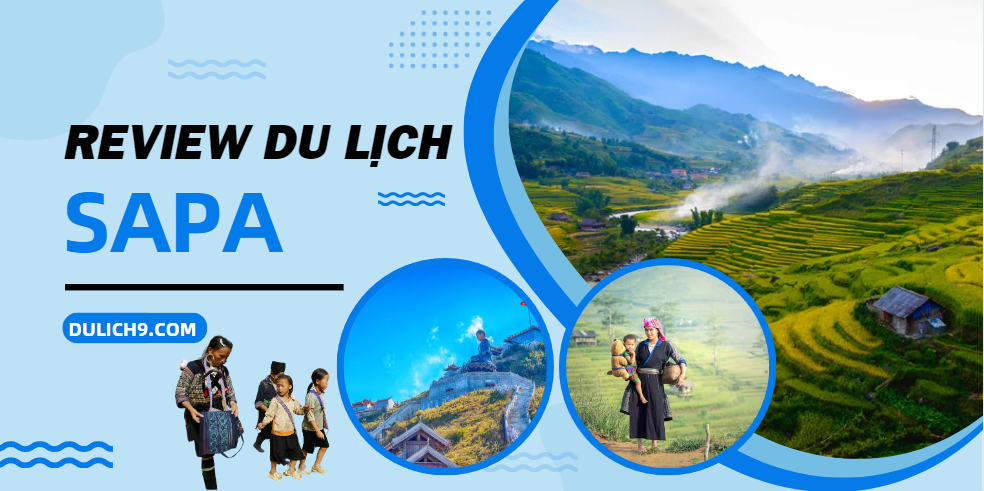 Review du lịch Sapa tự túc A - Z