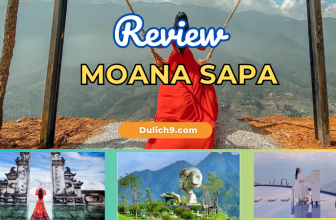 [🍜🥤🇻🇳] Review Moana Sapa có gì, giá vé, hình ảnh thực tế 2024