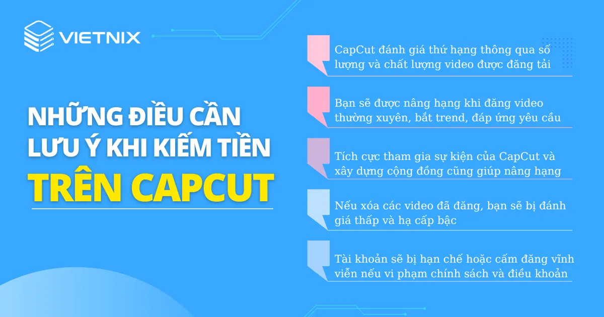 Những điều cần lưu ý khi kiếm tiền từ CapCut