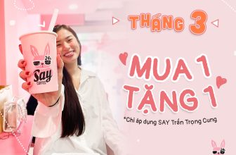 [☕️🇻🇳] Say Coffee Tea – Dessert  🥤 Top1Coffee ☕️ THÁNG 3 ƯU ĐÃI MUA 1 TẶNG 1
DUY NHẤT TẠI SAY TRẦN TRỌNG CUNGTháng khai trương ưu đãi nhiệt tình cho hommies, bạn nào ở khu vực , shares-2✔️ , likes-391❤️️ , date-2023-03-15 07:10:57🇻🇳🇻🇳🇻🇳📰🆕