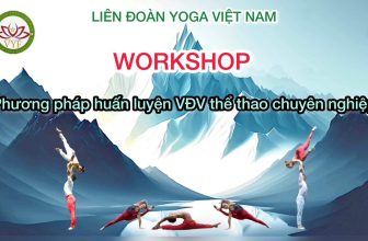 [🆕🇻🇳] Học Viện Yoga Quốc Tế Victoria 🧘 Top1Yoga 🧘  Liên Đoàn Yoga Việt Nam
Thông Báo
Tổ chức Workshop : Phương Pháp Huấn Luyện Vận Động Viên Yoga Thể Thao Ch , shares-1✔️ , likes-14❤️️ , date-2023-05-17 06:40:02🇻🇳🇻🇳🇻🇳📰🆕