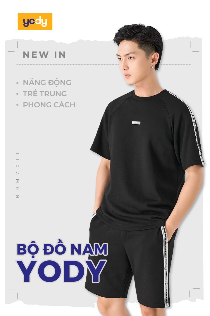 [👗🇻🇳] Yody – Thời trang thiết kế Việt, năng động, giúp khách hàng trẻ trung hơn mỗi ngày 👕 Top1Fashion 👗 – NEW IN | BỘ ĐỒ NAM YODYNăng động – Trẻ trung – Phong cách⚡Anh em đang cần nh …