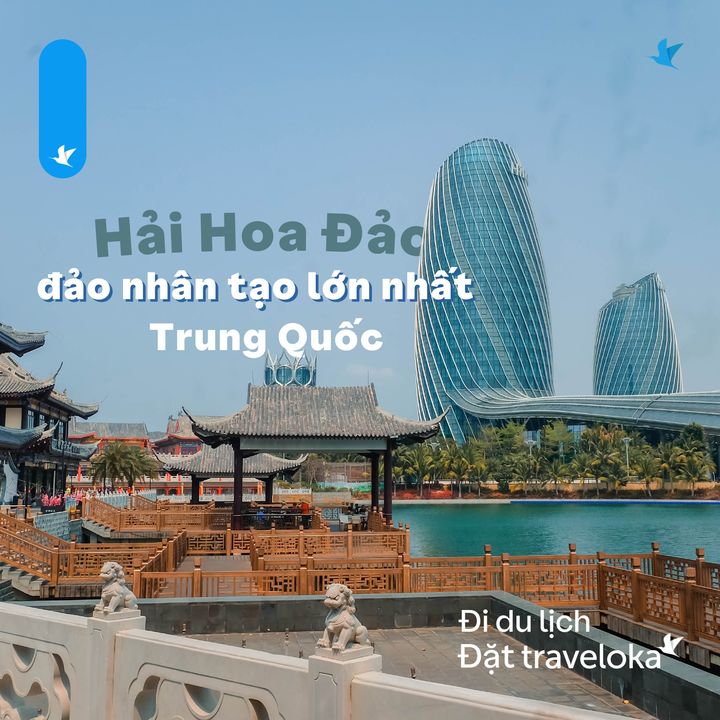 [✈🇻🇳] Traveloka Vietnam – Sống Trải Nghiệm ✈ Top1Travel 🌏 – Đảo nhân tạo lớn nhất Trung Quốc 🤔 Bạn đã biết chưaCùng #TravelokaKhamPha  …