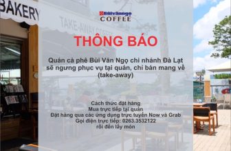 [☕️🇻🇳] Coffee Bùi Văn Ngọ – Đà Lạt 🥤 Top1Coffee ☕️ Từ ngày 28/03/2020 chi nhánh Bùi Văn Ngọ Coffee Đà Lạt chỉ bán cho khách #mang_về hoặc đặt hàng qua #NOW .
Cho đến khi có thông , shares-11✔️ , likes-6❤️️ , date-2020-03-28 04:35:29🇻🇳🇻🇳🇻🇳📰🆕