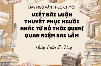 [🆕🇻🇳] BLOG CHUYÊN VĂN – Góp phần kiến tạo giờ văn hạnh phúc 📚 Top1Learn 📕 Dạy Ngữ văn theo CT mới | Dạy kĩ năng viết bài luận thuyết phục người khác từ bỏ thói quen hay quan niệm sai lầm (Ngữ văn 10)Quý thầy cô thân mến,Đối v , shares-204✔️ , likes-481❤️️ , date-2024-04-02 10:35:33🇻🇳🇻🇳🇻🇳📰🆕
